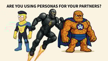 Are You Using Personas For Your Partners? Here’s Why Every IT Services Firm Should